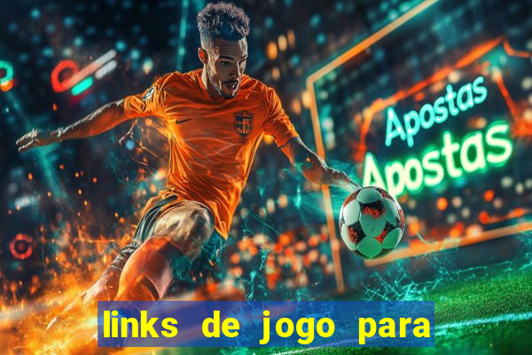 links de jogo para ganhar dinheiro